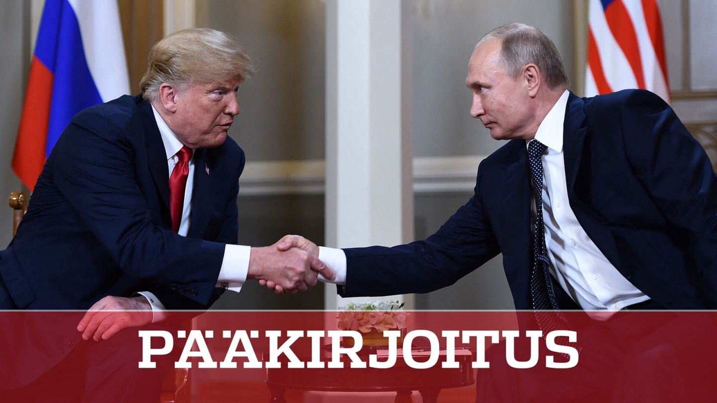 Pääkirjoitus: Trumpin ja Putinin tapaaminen Alaskassa tuskin tuo rauhaa Ukrainaan saati vahvistaa Euroopan turvallisuutta