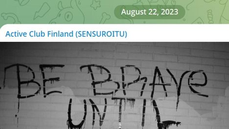 Näyttökaappaus Active Club Finlandin ensimmäisestä julkisesta julkaisusta Telegram-kanavallaan elokuussa 2023.